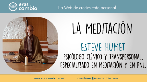 Meditación por Esteve Humet